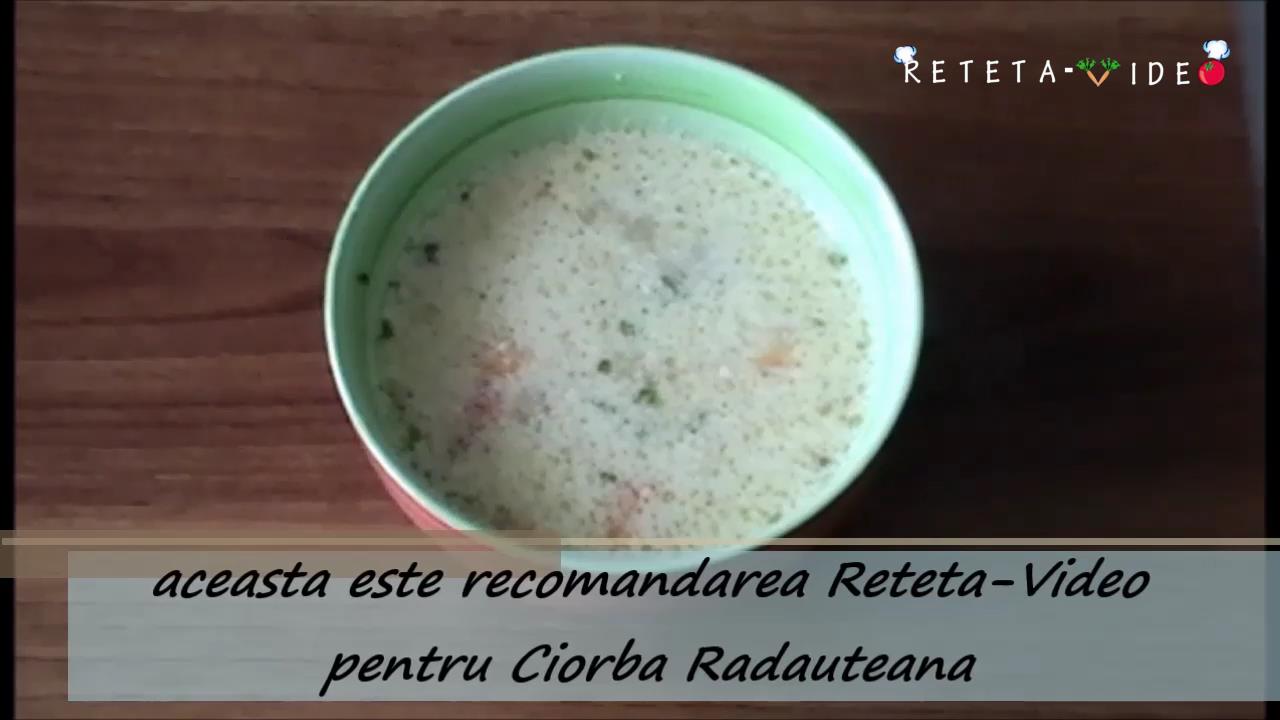 Ciorba Radauteana (Reteta Video)