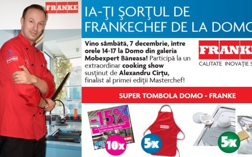 Ia-ti sortul de Frankechef de la Domo