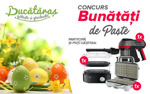 Nou CONCURS culinar: Bunătăți de Paște