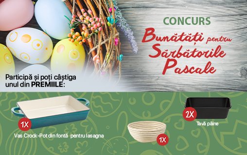 Nou CONCURS culinar: Bunatati pentru sarbatorile Pascale