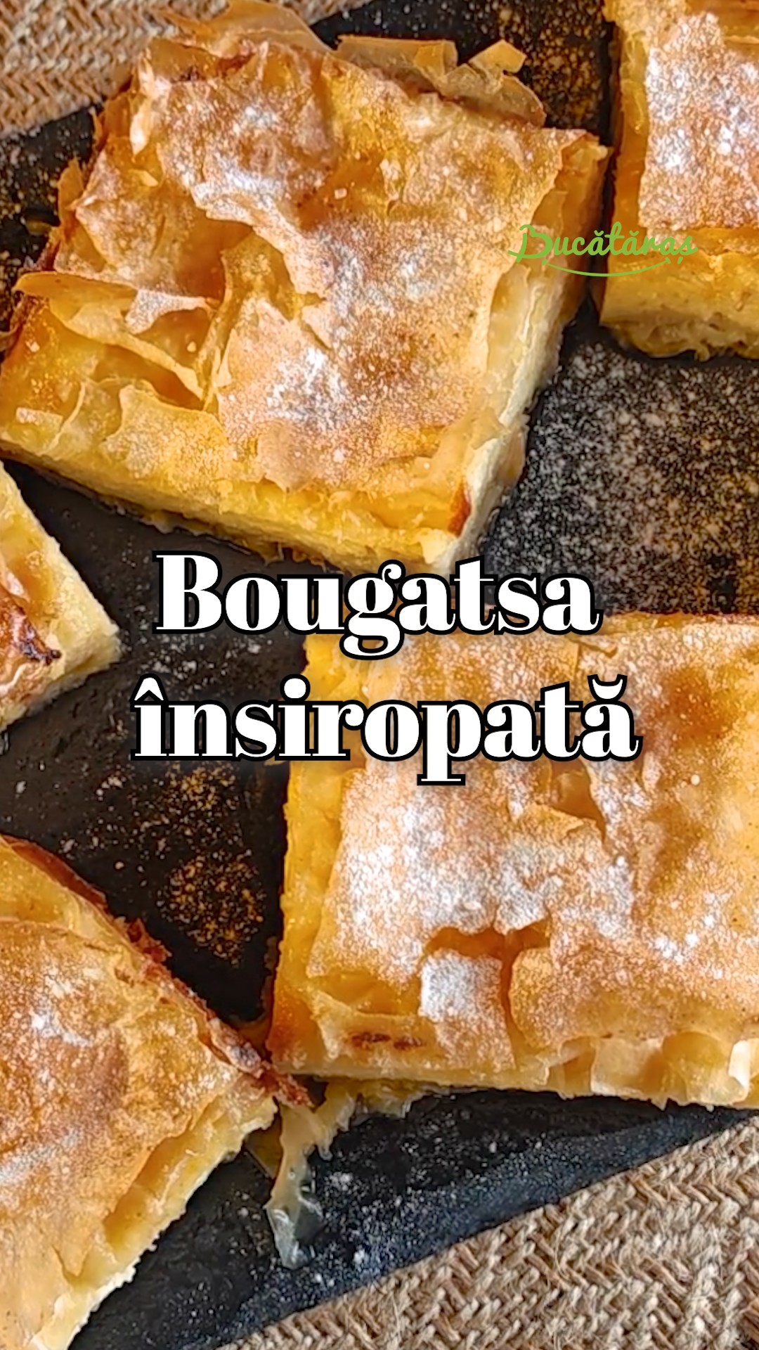 Bougatsa însiropată - Rețeta delicioasă și aromată